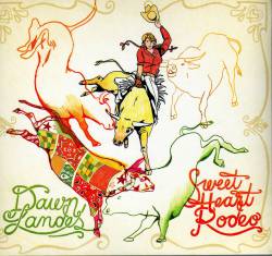 Dawn Landes : Sweet Heart Rodeo